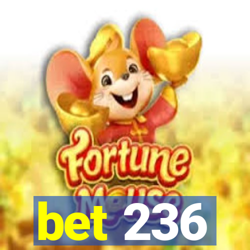 bet 236